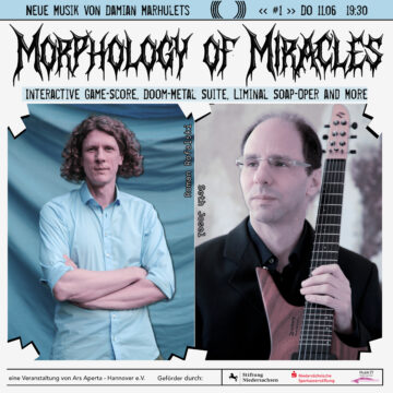 Ein Flyer mit der Aufschrift "Morphology of Miracles" und zwei Portraitfotos der Musiker Roman Rofalski und Setz Josel